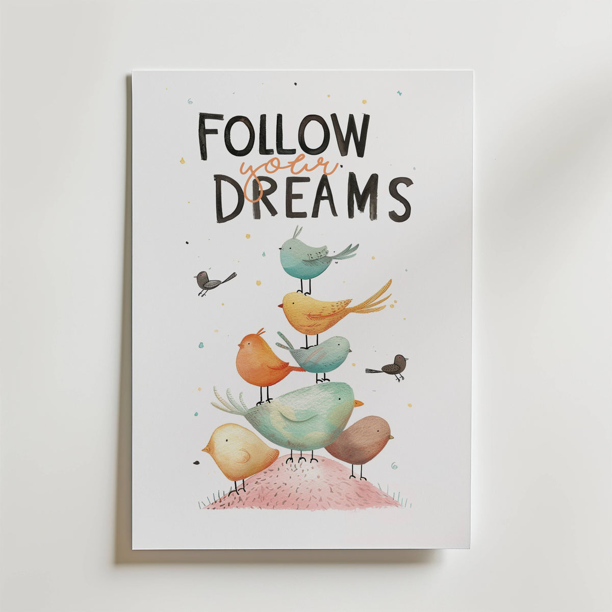 Follow Your Dreams – stilfullt konsttryck från Bozetto, tryckt på matt finpapper