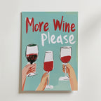 More Wine Please – stilfullt konsttryck från Bozetto, tryckt på matt finpapper i hög tryckkvalitet