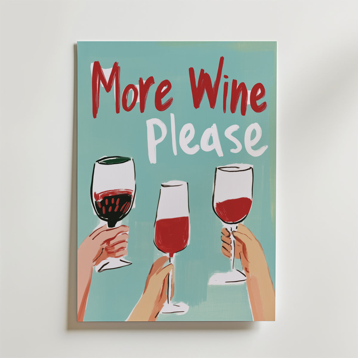 More Wine Please – stilfullt konsttryck från Bozetto, tryckt på matt finpapper i hög tryckkvalitet