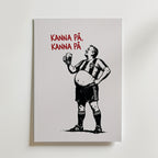 Kanna På, Kanna På Poster – canvas utan passepartout