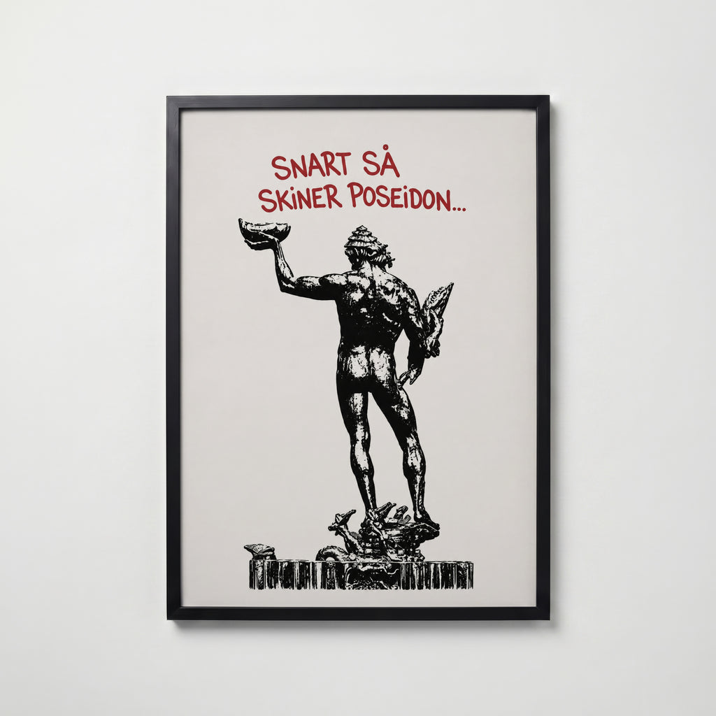 Snart Skiner Poseidon Poster – svart ram