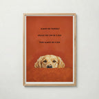 Always Be a Dog Poster med ekram