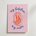 My Kitchen My Rules – stilfullt konsttryck från Bozetto, tryckt på matt finpapper