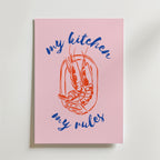 My Kitchen My Rules – stilfullt konsttryck från Bozetto, tryckt på matt finpapper
