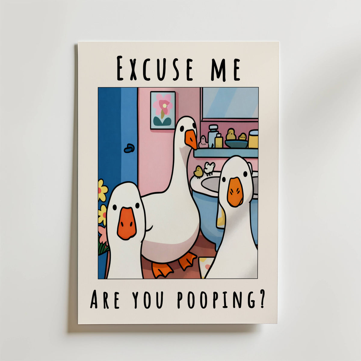 Excuse Me Bathroom Ducks – stilfullt konsttryck från Bozetto, tryckt på matt finpapper