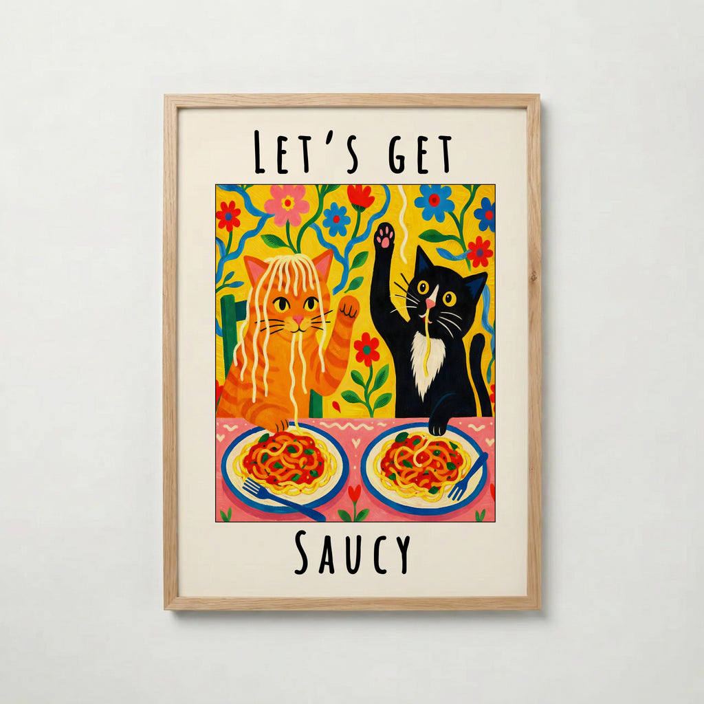 Lets Get Saucy Cat Dinner poster visad rakt fram – Bozetto affisch i hög tryckkvalitet