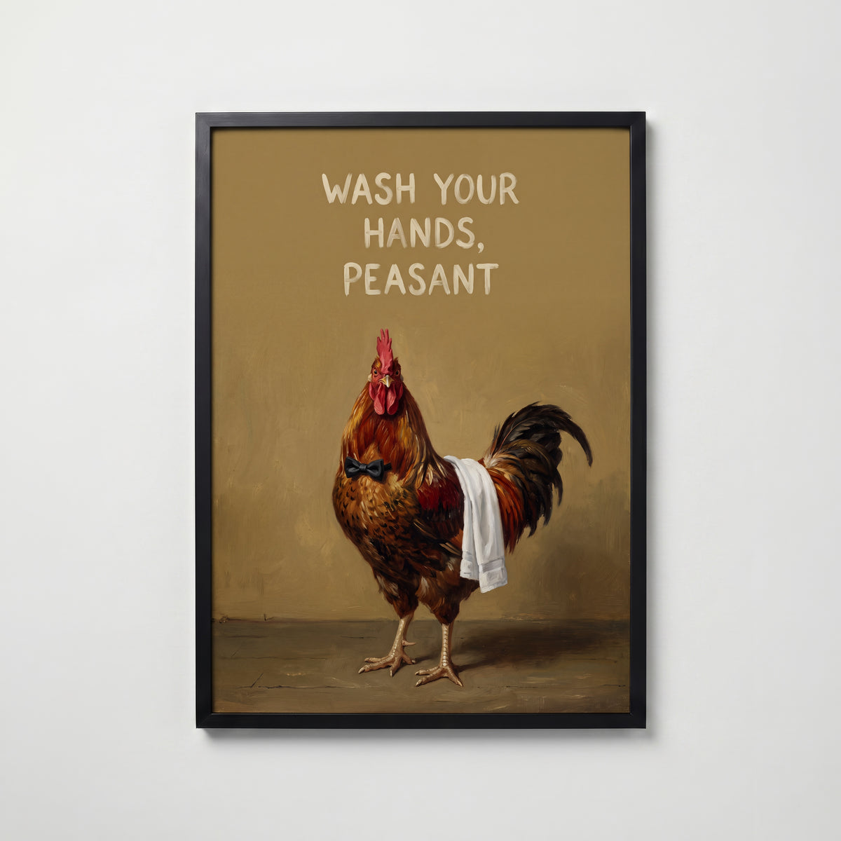 Wash Your Hands, Peasant Poster – svart ram