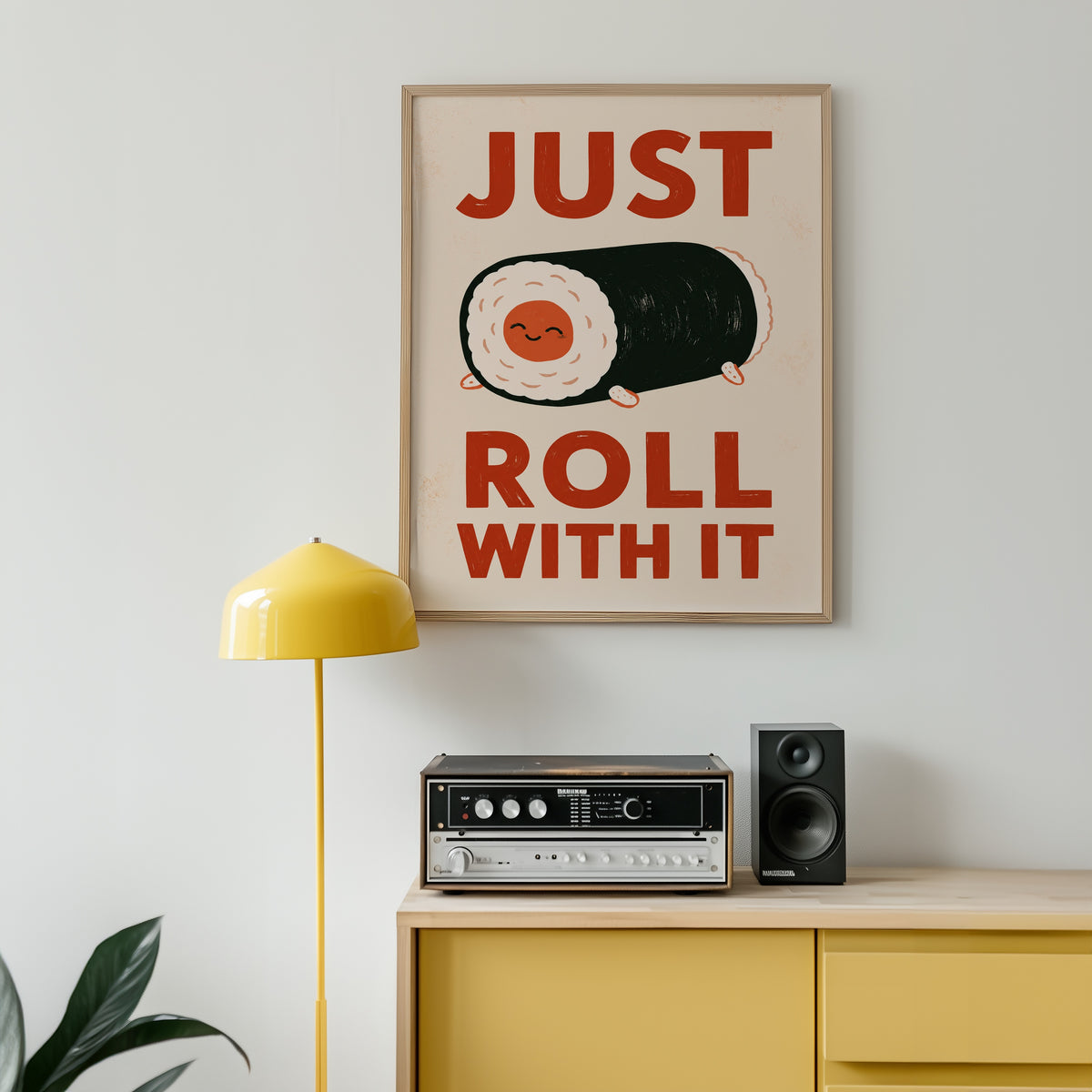 Just Roll With It Poster – i rum 2