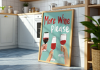 More Wine Please – affisch med snyggt motiv, köp enkelt hos Bozetto i flera storlekar